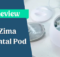 Zima dental pod reviews